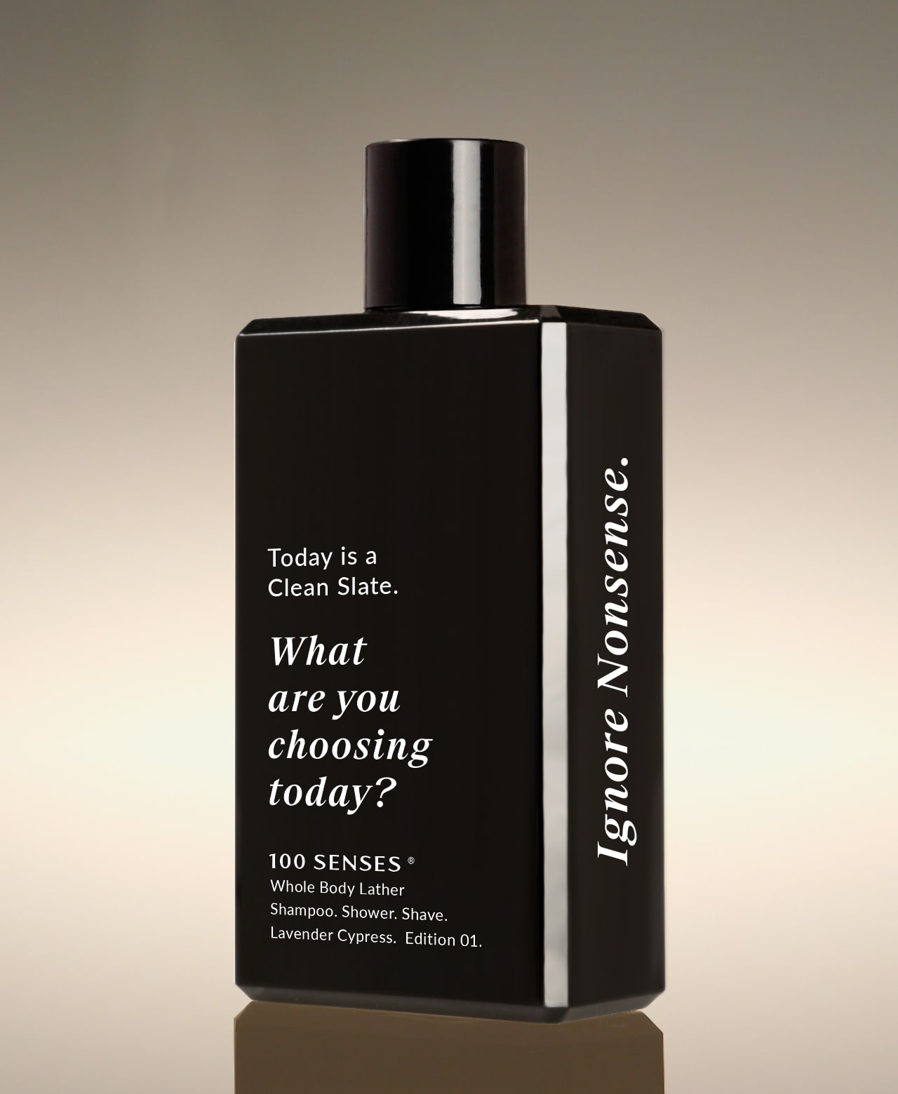 Lavender Cypress Clean Slate Body Lather bottle angled to show “What are you choosing today?” on the front and “Ignore Nonsense” on the side.