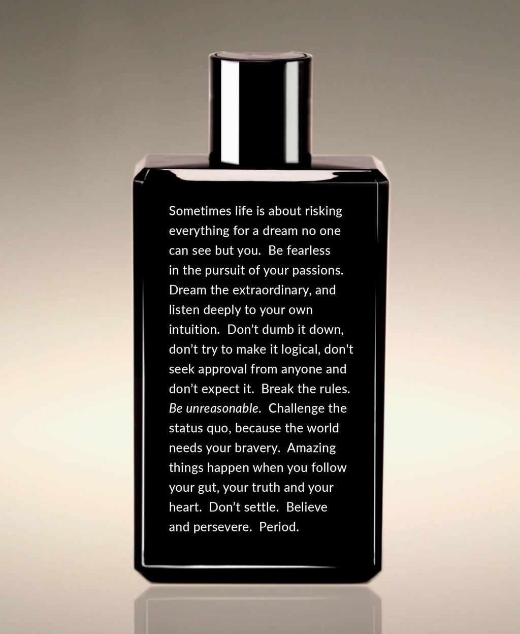 Back view of the Neroli Leaf Clean Slate Body Lather bottle, with a reflection beginning “Sometimes life is about risking everything for a dream no one can see but you.”
