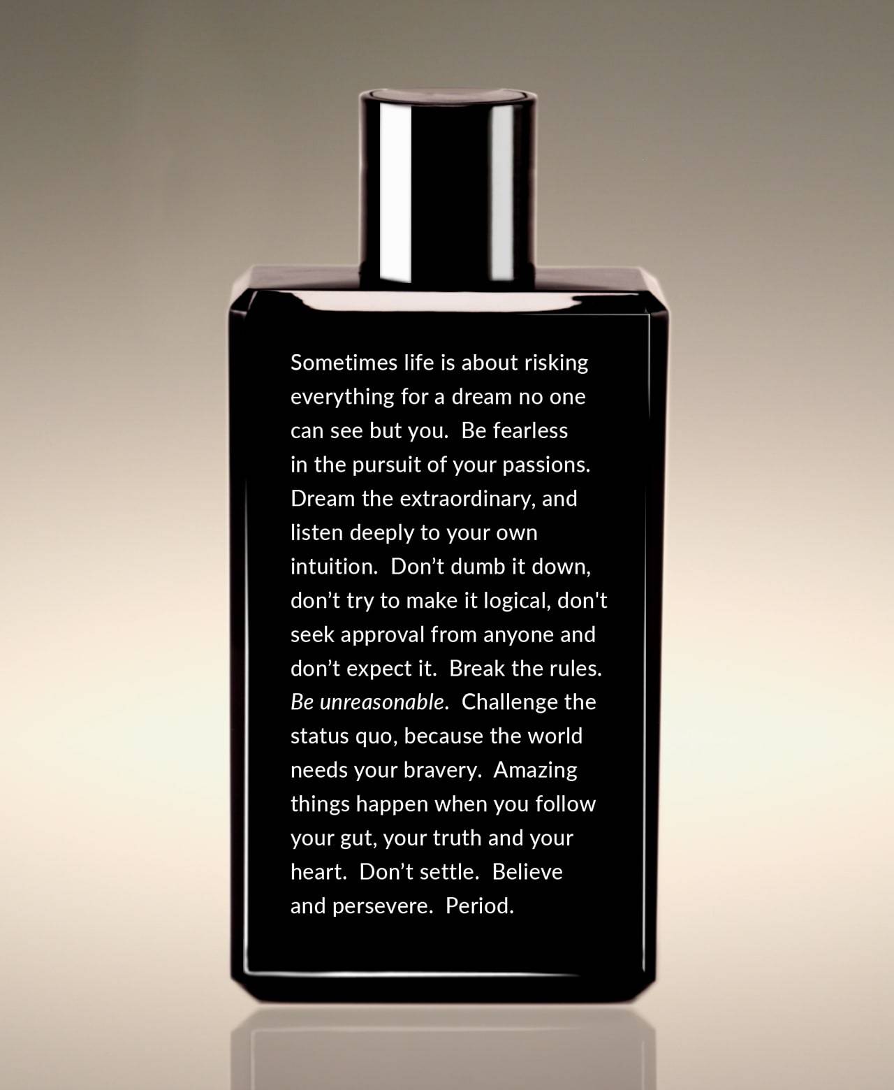 Back view of the Neroli Leaf Clean Slate Body Lather bottle, with a reflection beginning “Sometimes life is about risking everything for a dream no one can see but you.”