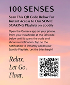 QR code card for accessing 100 SENSES Sonic Soaking playlists on Spotify.